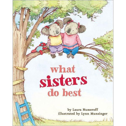 What Sisters Do Best
