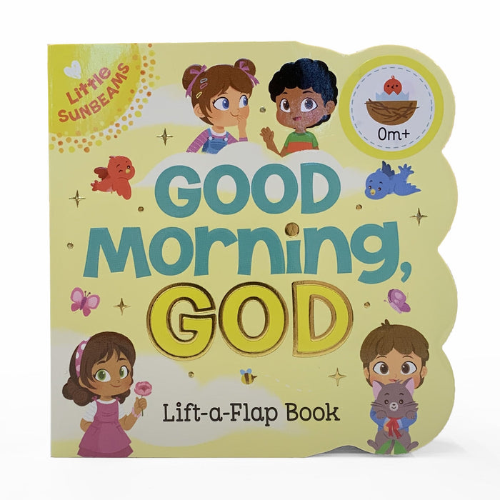 Good Morning, God Lift-a-Flap Book